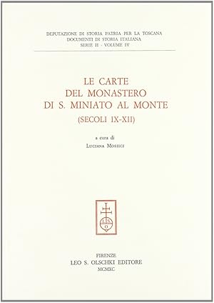 Imagen del vendedor de Le carte del monastero di S. Miniato al Monte (secoli IX-XII) a la venta por Libro Co. Italia Srl