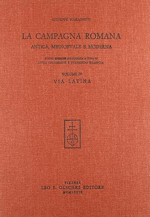 Seller image for La campagna romana antica, medioevale e moderna. Vol. 4: Via Latina for sale by Libro Co. Italia Srl