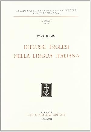 Seller image for Influssi inglesi nella lingua italiana for sale by Libro Co. Italia Srl