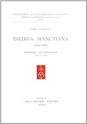 Bild des Verkufers fr Inedita manutiana (1502-1597). Appendice dell'inventario zum Verkauf von Libro Co. Italia Srl