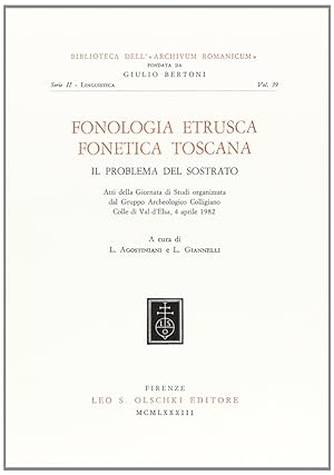 Imagen del vendedor de Fonologia etrusca, fonetica toscana. Il problema del sostrato a la venta por Libro Co. Italia Srl