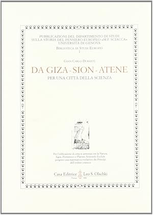 Immagine del venditore per Da Giza-Sion-Atene. Per una citt della scienza venduto da Libro Co. Italia Srl