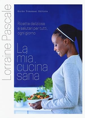 Seller image for La mia cucina sana for sale by Libro Co. Italia Srl