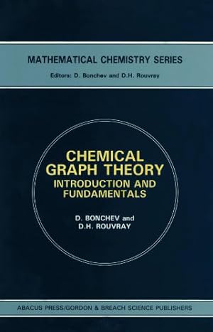 Image du vendeur pour Chemical Graph Theory: Introduction and Fundamentals mis en vente par Libro Co. Italia Srl