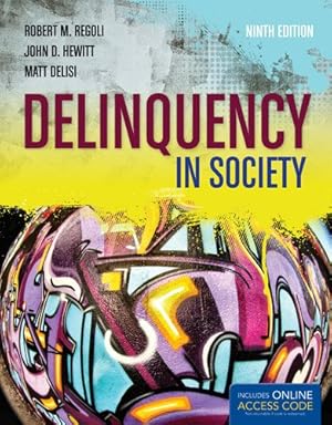Seller image for Delinquency in Society for sale by Libro Co. Italia Srl