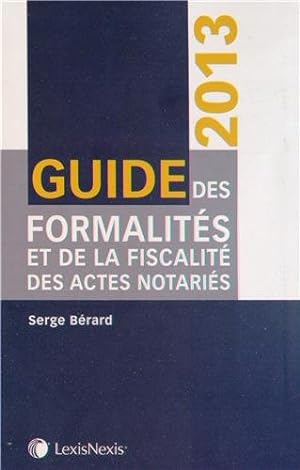 Seller image for Guide des formalits et de la fiscalit des actes notaris for sale by Libro Co. Italia Srl