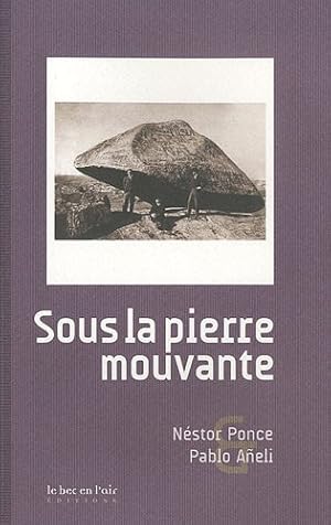Immagine del venditore per Sous la Pierre Mouvante venduto da Libro Co. Italia Srl