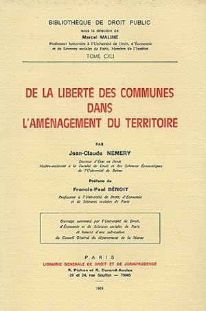 Seller image for De la Libert des Communes Dans l'Amnagement Du Territoire for sale by Libro Co. Italia Srl