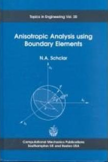 Image du vendeur pour Anisotropic Analysis Using Boundary Elements mis en vente par Libro Co. Italia Srl