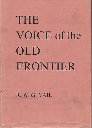 THE VOICE OF THE OLD FRONTIER.