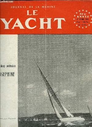 Seller image for LE YACHT N 3400 - Union Nationales des Croiseurs - Courses-croisires de la Mditerrane, A propos de la Coupe Internationale du Cercle de la Voile de Paris, Ketty de Trieste a Bari par Jami Blanc, Eb and flo - Catamaran de haute mer de 12m 50 for sale by Le-Livre