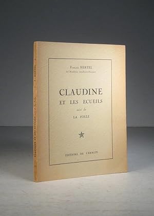 Claudine et les écueils, suivi de La Folle