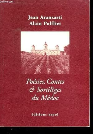 Seller image for POESIES, CONTES ET SORTILEGES DU MEDOC for sale by Le-Livre