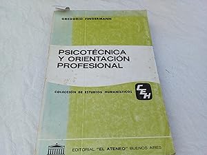 Imagen del vendedor de Psicotcnica y orientacin profesional. a la venta por Librera "Franz Kafka" Mxico.