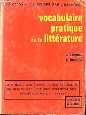 Seller image for VOCABULAIRE PRATIQUE DE LA LITTERATURE for sale by Le-Livre