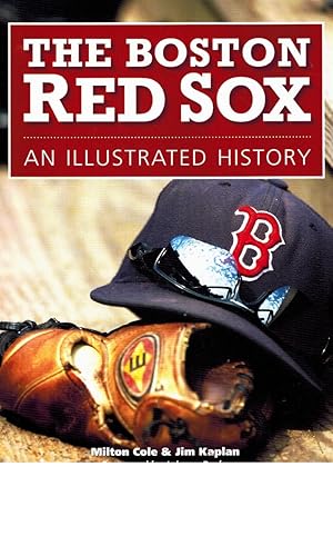 Seller image for THE BOSTON RED SOX An Illustrated History for sale by Z-A LLC