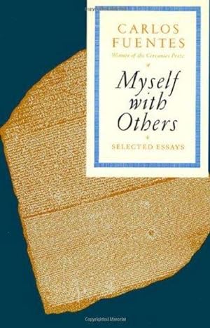 Image du vendeur pour Myself With Others: Selected Essays mis en vente par Fleur Fine Books