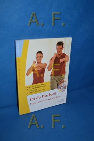 Seller image for Tai Bo Workout : [Stress und Fett weg mit Fun] inkl. CD m. Tai Bo Musik for sale by Antiquarische Fundgrube e.U.