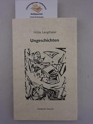 Seller image for Ungeschichten : Erzhlungen. for sale by Chiemgauer Internet Antiquariat GbR