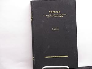 Samson: The Life and Writings of Manlove Edwards.