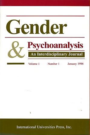 Image du vendeur pour Gender & Psychoanalysis. Volume 1, Number 1, 1996. An Interdisciplinary Journal. mis en vente par Fundus-Online GbR Borkert Schwarz Zerfa
