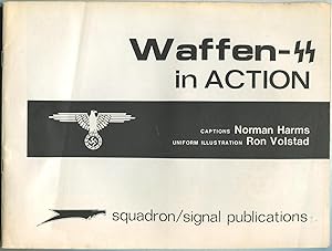 Image du vendeur pour Waffen-SS in Action mis en vente par Between the Covers-Rare Books, Inc. ABAA