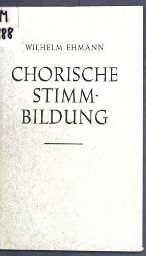 Seller image for Chorische Stimmbildung: Hilfen zu stimmlicher Frderung; for sale by books4less (Versandantiquariat Petra Gros GmbH & Co. KG)