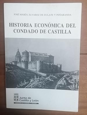 HISTORIA ECONÓMICA DEL CONDADO DE CASTILLA