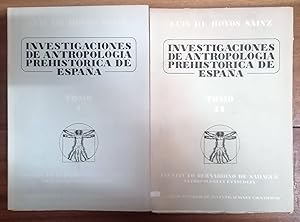 INVESTIGACIONES DE ANTROPOLOGÍA PREHISTÓRICA DE ESPAÑA (I y II)