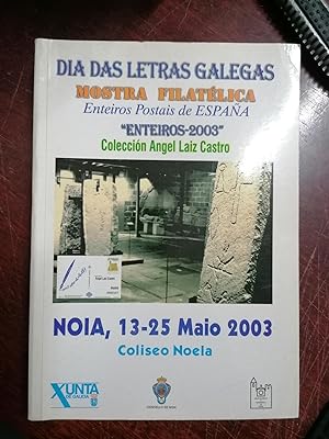 Seller image for DIA DAS LETRAS GALEGAS MOSTRA FILATLICA. Enteiros Postais De Espaa. for sale by Itziar Arranz Libros & Dribaslibros