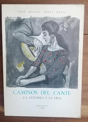 Immagine del venditore per CAMINOS DEL CANTE ( La Guitarra y La Lira ) venduto da Itziar Arranz Libros & Dribaslibros