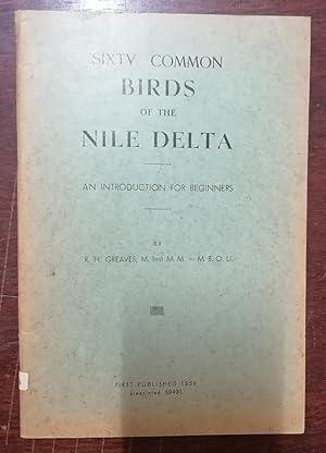 SIXTY COMMON BIRDS OF THE NILE DELTA.