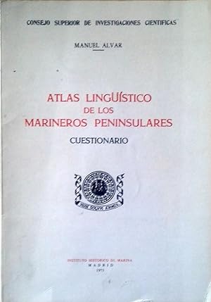 ATLAS LINGÜÍSTICO DE LOS MARINEROS PENINSULARES. CUESTIONARIO