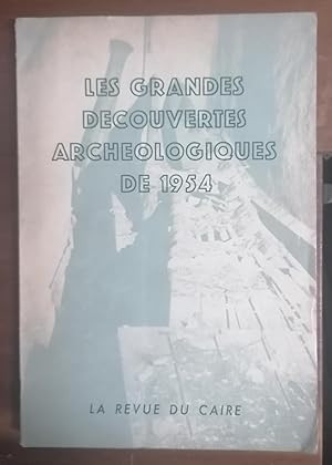 LES GRANDES DÉCOUVERTES ARCHÉOLOGIQUES DE 1954.