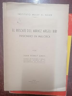 EL RESCATE DEL ARRAEZ ARGELI BIBI prisionero en Mallorca