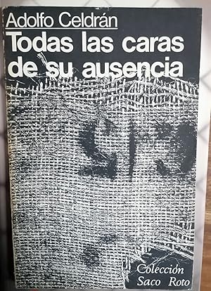 Imagen del vendedor de TODA LAS CARAS DE SU AUSENCIA a la venta por Itziar Arranz Libros & Dribaslibros