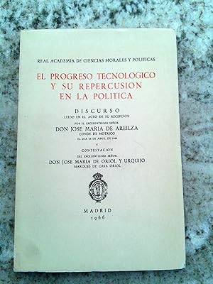 EL PROGRESO TECNOLÓGICO Y SU REPERCUSIÓN EN LA POLÍTICA