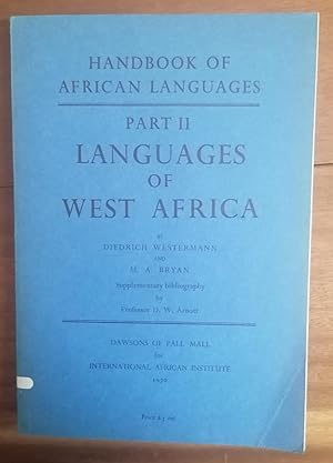 LANGUAGES OF WEST AFRICA (Handbook of African Languages. Part-II)