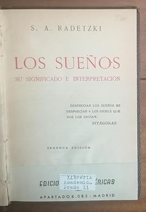 LOS SUEÑOS: SU SIGNIFICADO E INTERPRETACIÓN + QUIROMANCIA Y QUIROGNOMONIA (en un solo volumen)