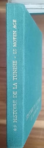 HISTOIRE DE LA TUNISIE (Le moyen age)