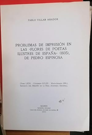 PROBLEMAS DE IMPRESIÓN EN LAS FLORES DE POETAS ILUSTRES DE ESPAÑA (1605) DE PEDRO DE ESPINOSA.