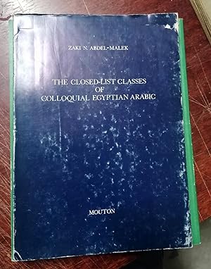 THE CLOSED LIST CLASSES OF COLLOQUIAL EGYPTIAN ARABIC