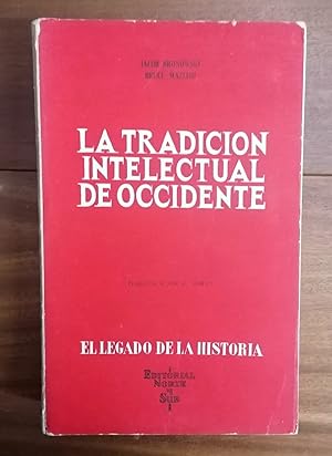 Image du vendeur pour LA TRADICIN INTELECTUAL DE OCCIDENTE mis en vente par Itziar Arranz Libros & Dribaslibros