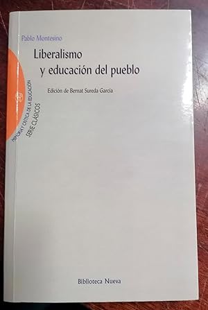 Imagen del vendedor de LIBERALISMO Y EDUCACIN DEL PUEBLO a la venta por Itziar Arranz Libros & Dribaslibros