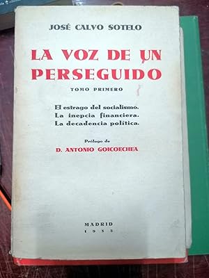 Seller image for LA VOZ DE UN PERSEGUIDO. Tomo Primero for sale by Itziar Arranz Libros & Dribaslibros