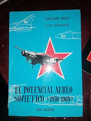 EL POTENCIAL AÉREO SOVIÉTICO (1950-1969)