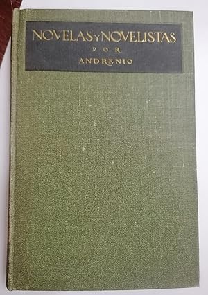 NOVELAS Y NOVELISTAS. (Galdos, Baroja, Valle-Inclán, Ricardo León, Unamuno, Pérez de Ayala, conde...