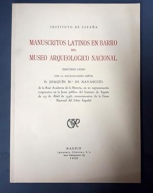 MANUSCRITOS LATINOS EN BARRO DEL MUSEO ARQUEOLÓGICO NACIONAL.