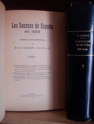 LOS SUCESOS DE ESPAÑA EN 1909. I y II, Completo