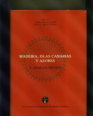 Madeira, islas Canarias y azores